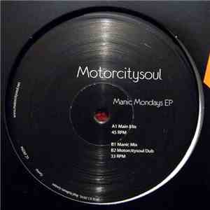 Motorcitysoul - Manic Mondays EP album