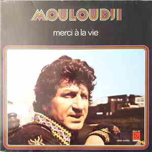 Mouloudji - Merci À La Vie album