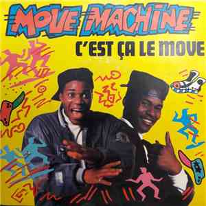 Move Machine - C'est Ça Le Move album