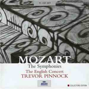 Mozart, The English Concert, Trevor Pinnock - The Symphonies album