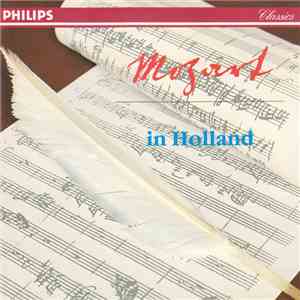 Mozart, Various - Mozart In Holland album