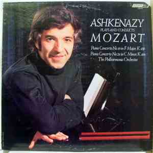 Mozart - Vladimir Ashkenazy - Philharmonia Orchestra - Ashkenazy Plays And Conducts Mozart Piano Concerto No.19, K.459 Piano Concerto No. 24, K. 491 album