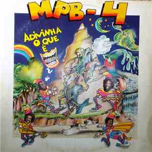 MPB-4 - Adivinha O Que É album