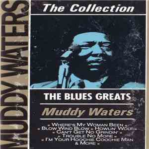 Muddy Waters - The Collection - The Blues Greats album