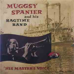 Muggsy Spanier And His Ragtime Band - Muggsy Spanier And His Ragtime Band album