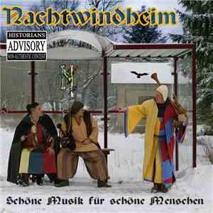 Nachtwindheim - Schöne Musik Für Schöne Menschen album