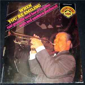 Nat Gonella And Beryl Bryden With Ted Easton's Jazzband - When You're Smiling album