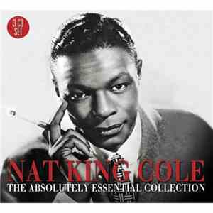 Nat King Cole - The Absolutely Essential Collection album