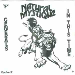 Natural Mystique - Generals / In This Time album