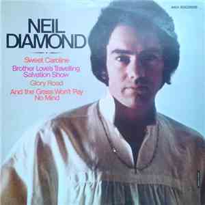 Neil Diamond - Sweet Caroline / Brother Love's Travelling Salvation Show album