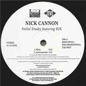 Nick Cannon Featuring B2K - Feelin' Freaky album