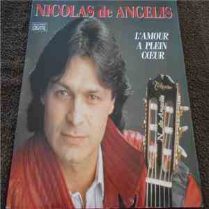 Nicolas De Angelis - L'amour à Plein Coeur album