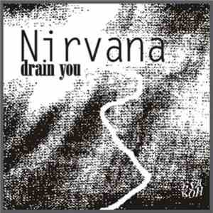 Nirvana - Drain You album