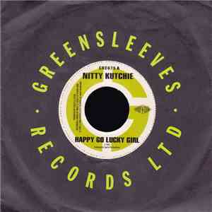 Nitty Kutchie / Squidley Ranks - Happy Go Lucky Girl / Tek It Off album