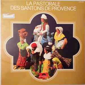 No Artist - La Pastorale Des Santons De Provence album