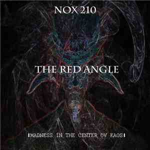 NOX 210 / The Red Angle - Madness In The Center Ov Kaos album