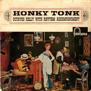 Octaves Kelly With Rhythm Accompaniment - Honky Tonk album