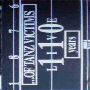 ...Of Tanz Victims - 110 Years Live album