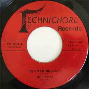 Off Keys Music By The Deans - Our Wedding Day / Singing Bells album