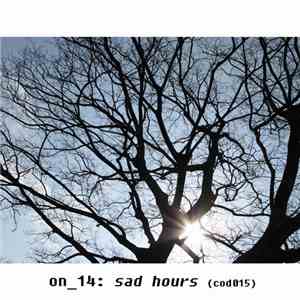 On_14 - Sad Hours album