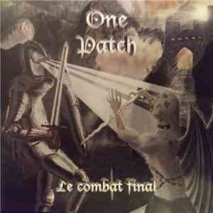 One Patch - Le Combat Final album