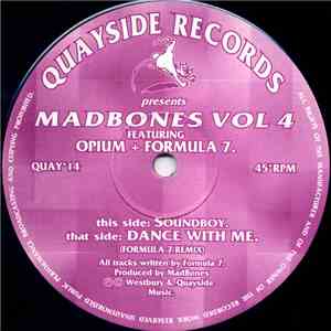 Opium  + Formula 7 - Madbones Vol 4 album