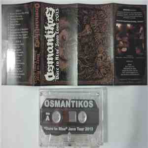 Osmantikos - "Dare to Rise" Java Tour 2013 album