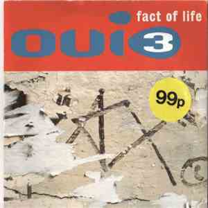 Oui 3 - Fact Of Life album