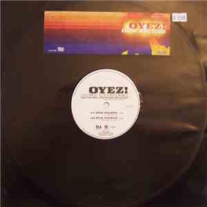 Oyez! - Our Nights (Are Brighter Than Your Days) album