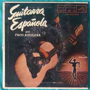 Paco Aguilera  - Guitarra Espanola Por Paco Aguilera album