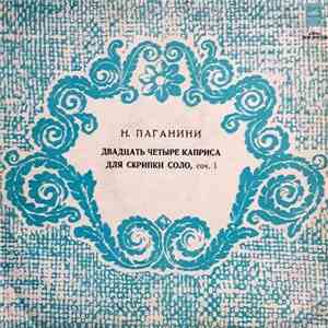 Paganini - Twenty-Four Caprices For Solo Violin, Op. 1 album