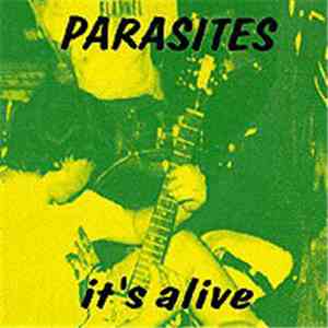 Parasites - It's Alive album