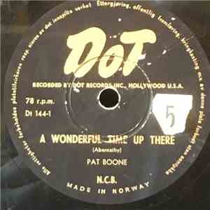 Pat Boone - A Wonderful Time Up There / It's Too Soon To Know album