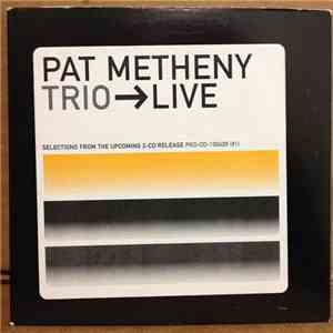 Pat Metheny - Trio → Live album