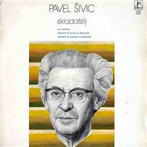 Pavel Šivic - Pavel Šivic album
