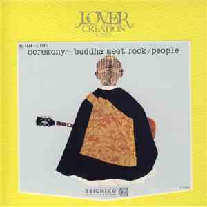 People  - Ceremony ~ Buddha Meet Rock album