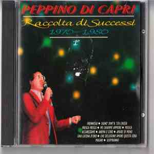 Peppino Di Capri - Raccolta Di Successi 1970 -1980, Vol.1 album