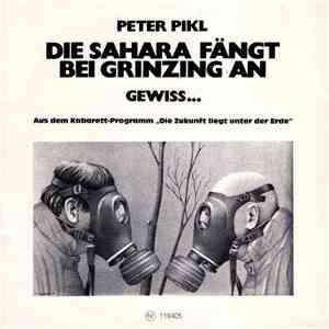Peter Pikl - Die Sahara Fängt Bei Grinzing An album