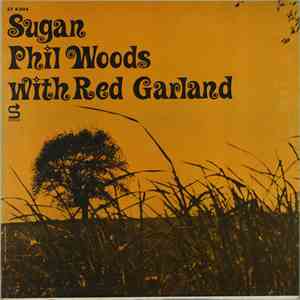 Phil Woods With Red Garland - Sugan album
