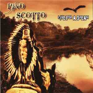 Pino Scotto - Live For A Dream album