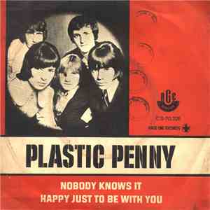 Plastic Penny - Nobody Knows It / Happy Just To Be With You album