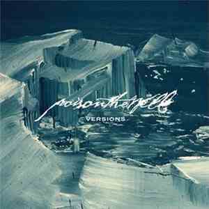 Poison The Well - Versions album