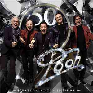 Pooh - L'Ultima Notte Insieme album