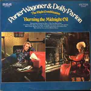 Porter Wagoner And Dolly Parton - The Right Combination Burning The Midnight Oil album