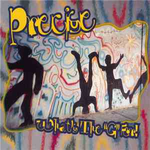 Precise  - What's The "G" For? album