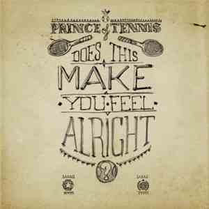 Prince Of Tennis - Does This Make You Feel Alright? album