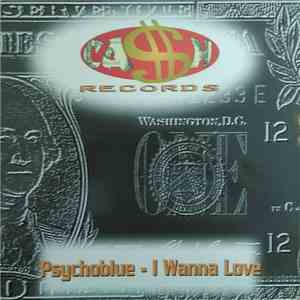 Psychoblue - I Wanna Love (Rmx) album