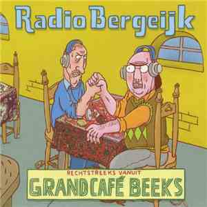 Radio Bergeijk - Rechtstreeks Vanuit Grandcafé Beeks album