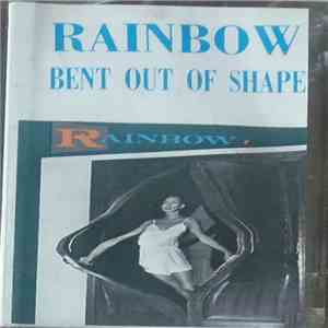 Rainbow - Bent Out Of Shape album