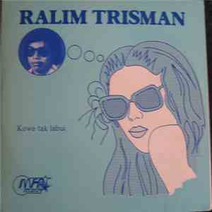 Ralim Trisman - Kowe Tak Labui album